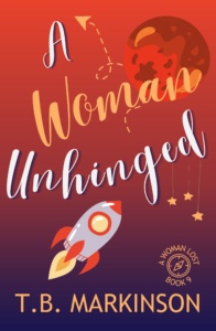 A Woman Unhinged