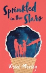 Cover of Sprinkled in the Stars