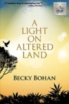 Cover of A Light on Altered Land