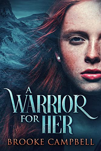 Cover of A Warrior for Her