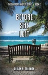 Cover of Before She Left
