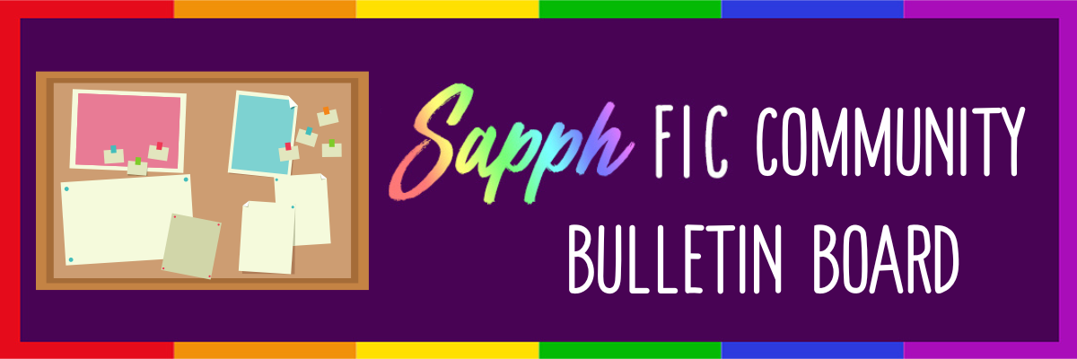 SapphFic Community Bulletin Board