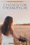 Cover of Chosen For Thermopylae