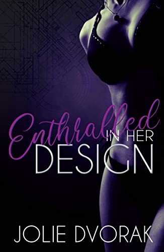 Cover of Enthralled in Her Design