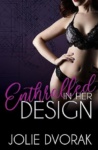Cover of Enthralled in her Design
