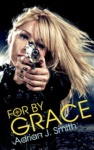 Cover of For By Grace