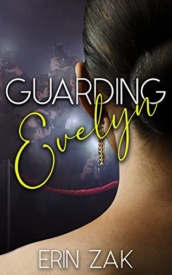 Cover of Guarding Evelyn
