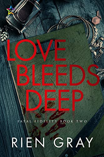 Cover of Love Bleeds Deep