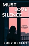 Cover of Must Love Silence