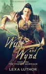 Cover of Of Wulf and Wynd