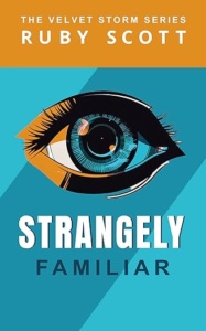 Strangely Familiar