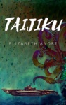 Cover of Taijiku