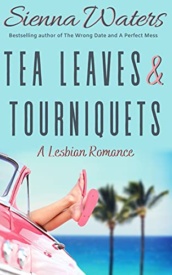 Cover of Tea Leaves and Tourniquets