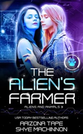 Cover of The Alien's Farmer