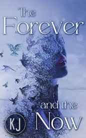 Cover of The Forever and The Now