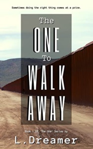 The One to Walk Away