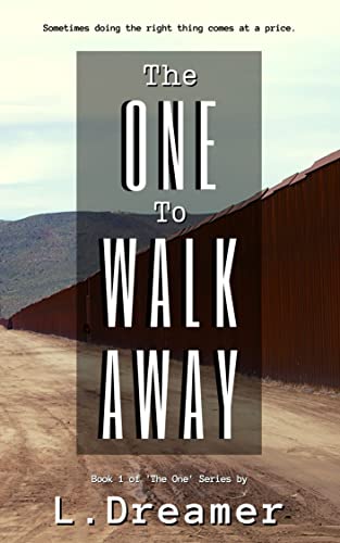 Cover of The One to Walk Away