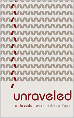 Cover of unraveled