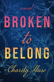 Cover of Broken to Belong