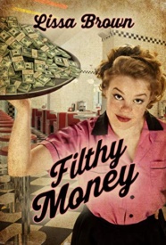 Cover of Filthy Money
