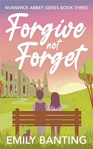 Cover of Forgive Not Forget