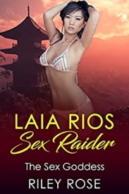 Cover of Laia Rios Sex Raider Sex Goddess