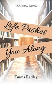 Life Pushes you Along