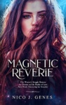 Cover of Magnetic Reverie