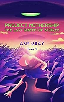 Cover of Project Mothership
