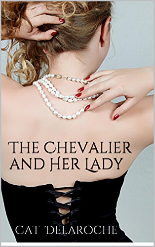 Cover of The Chevalier and Her Lady