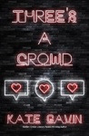 Cover of Three's a Crowd