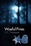 Cover of Woeful Pines