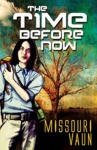 Cover of A Time Before Now