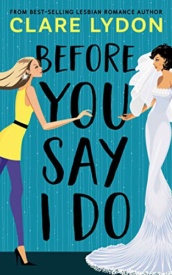 Cover of Before You Say I Do