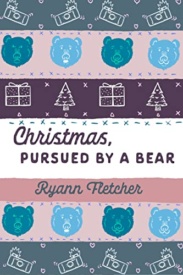 Cover of Christmas, Pursued by a Bear