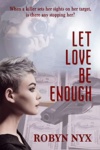 Cover of Let Love Be Enough
