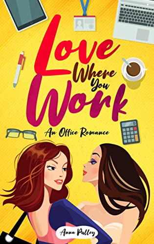 Cover of Love Where You Work