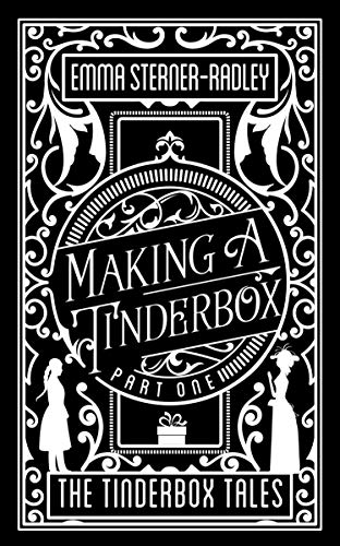 Cover of Making a Tinderbox