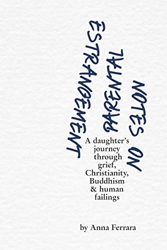 Cover of Notes On Parental Estrangement