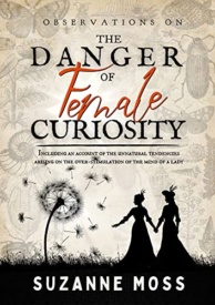 Cover of Observations on the Danger of Female Curiosity