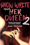Cover of Snow White and Her Queen 2