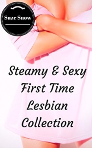 Steamy and Sexy First Time Lesbian Collection