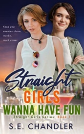 Cover of Straight Girls Wanna Have Fun