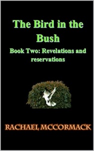The Bird in the Bush Book 2