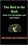 Cover of The Bird in the Bush Book 2