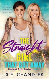 Cover of The Straight Girl That Got Away