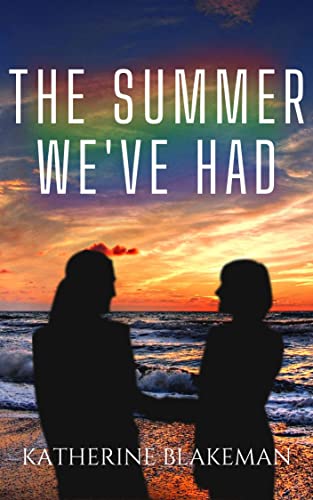 Cover of The Summer We've Had