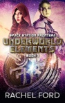 Cover of Underworld Elements