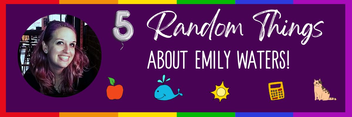 5 Random Things Emily Waters Graphic