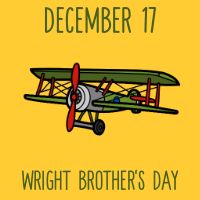 December 17 Wright Brother's Day